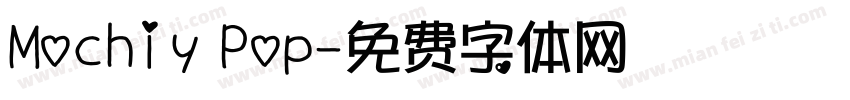 Mochiy Pop字体转换